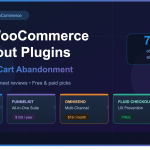 Best WooCommerce Checkout Plugins to Reduce Cart Abandonment